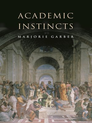 cover image of Academic Instincts